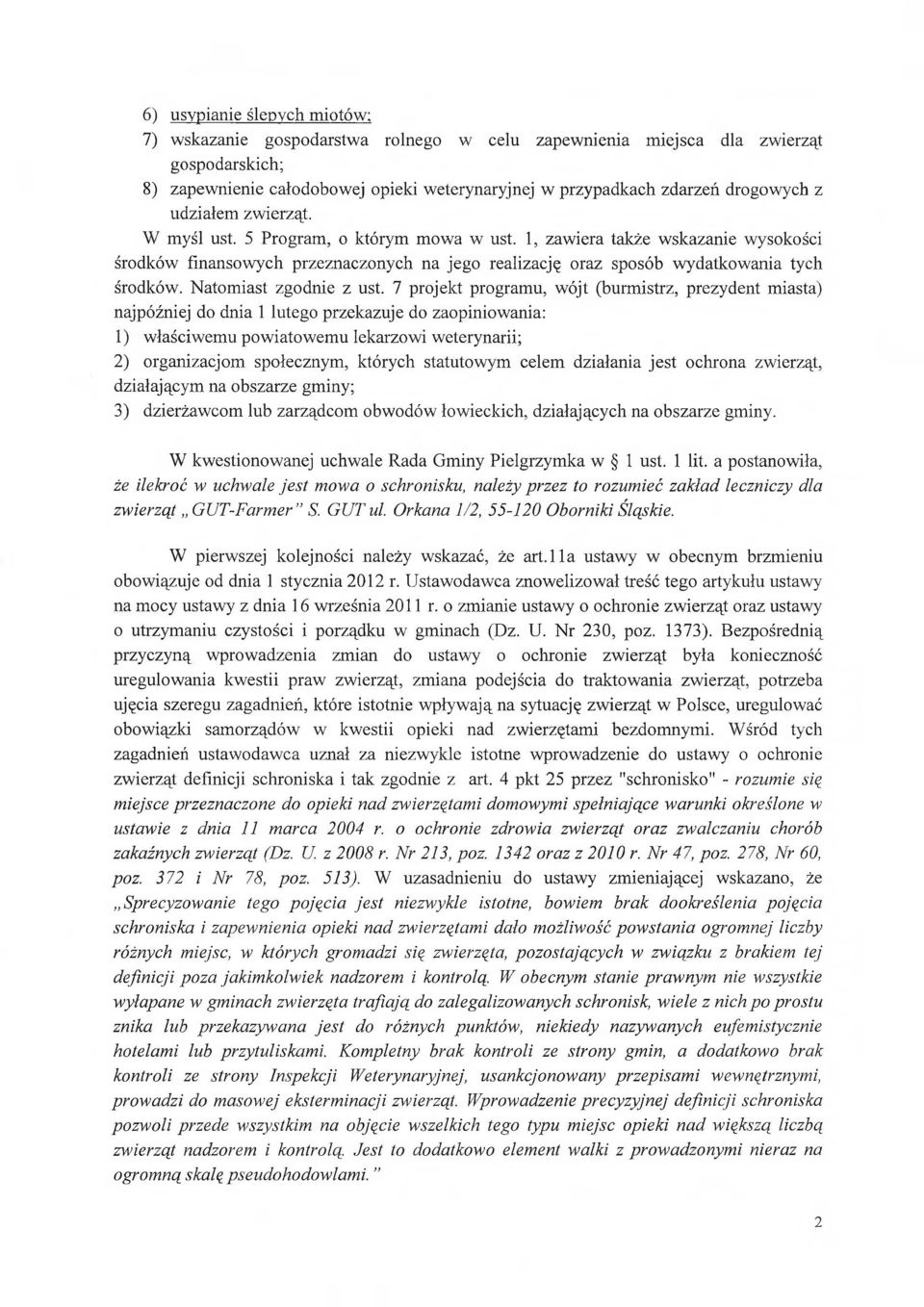 Natomiast zgodnie z ust.