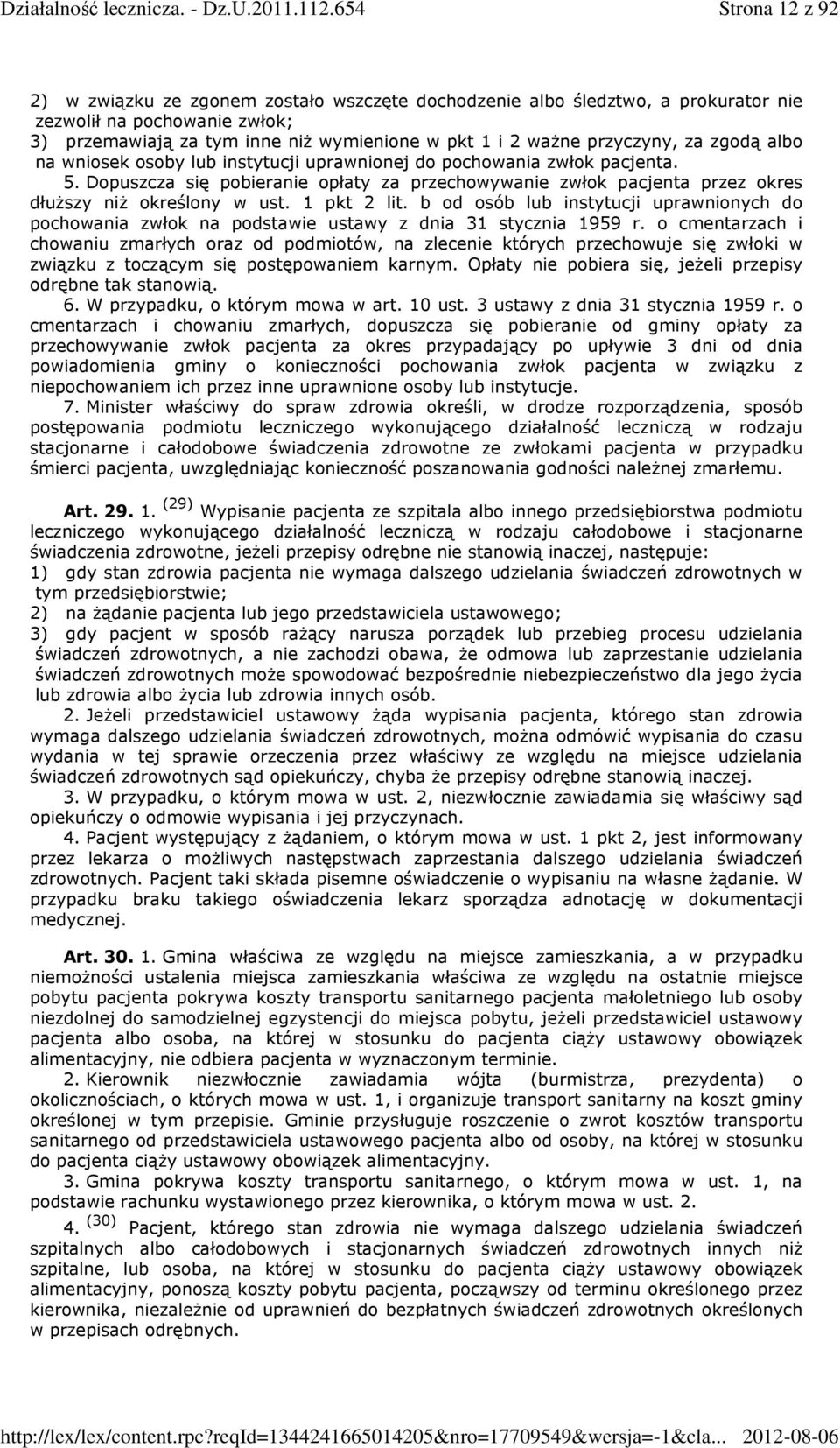 1 pkt 2 lit. b od osób lub instytucji uprawnionych do pochowania zwłok na podstawie ustawy z dnia 31 stycznia 1959 r.
