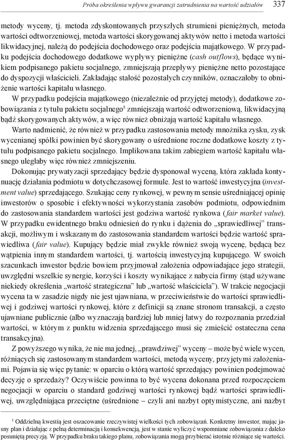 oraz podejścia majątkowego.