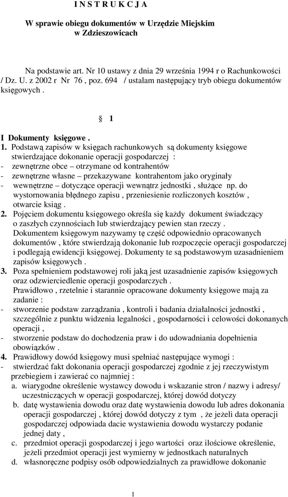 I Dokumenty ksigowe. 1.