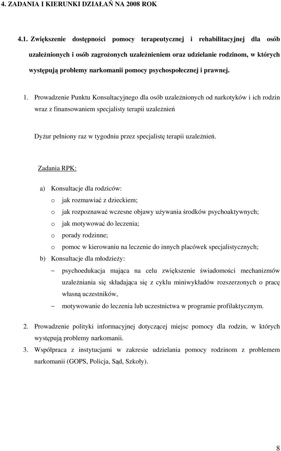 psychospołecznej i prawnej. 1.