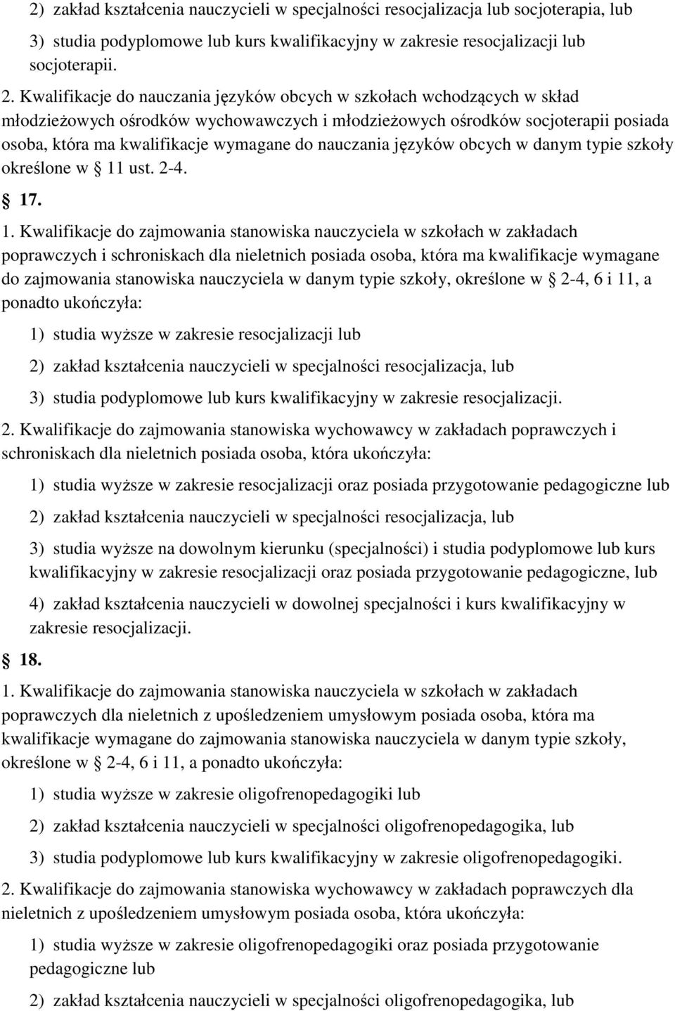 nauczania języków obcych w danym typie szkoły określone w 11