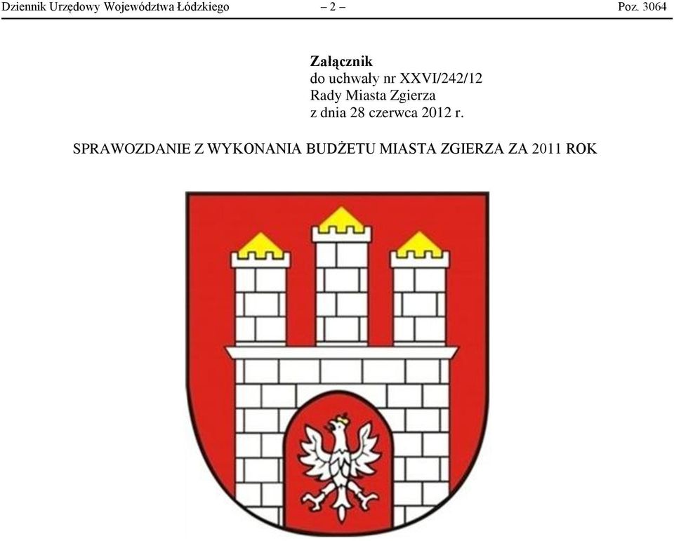 Miasta Zgierza z dnia 28 czerwca 2012 r.