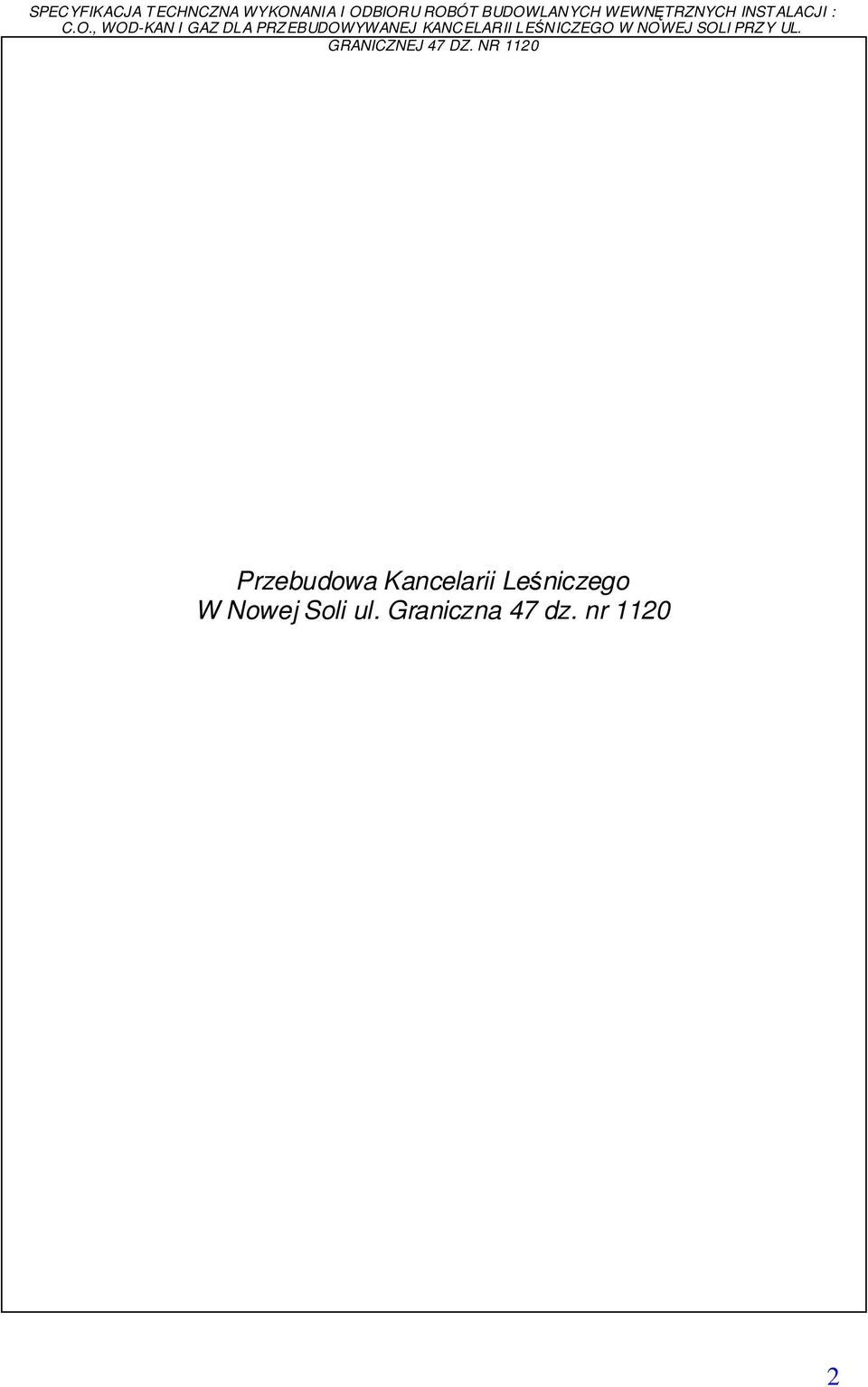 Leśniczego W Nowej