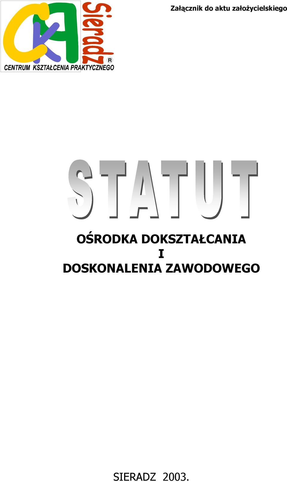 DOKSZTAŁCANIA I