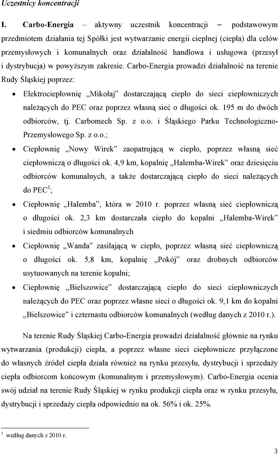 usługowa (przesył i dystrybucja) w powyższym zakresie.