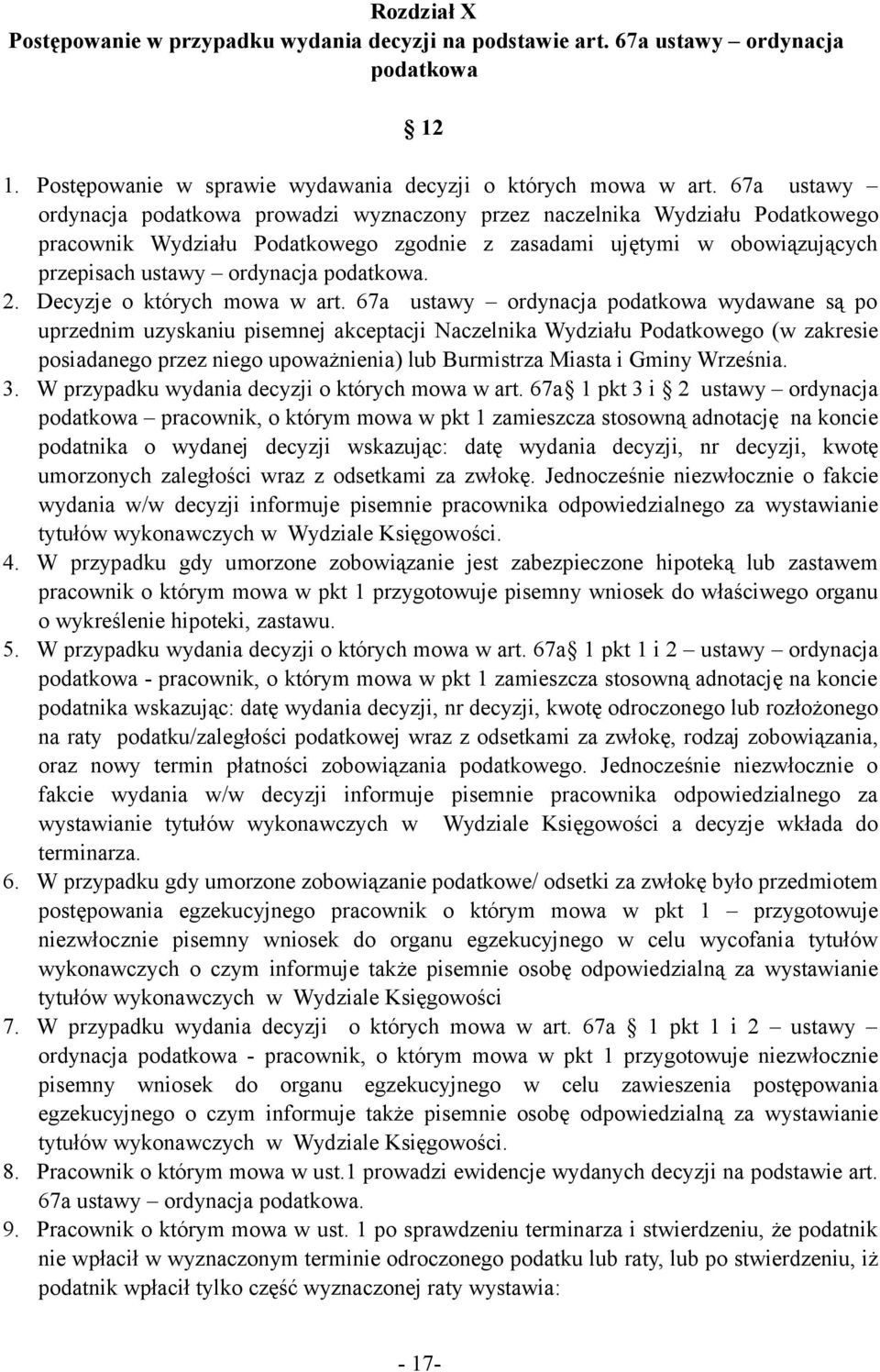 podatkowa. 2. Decyzje o których mowa w art.