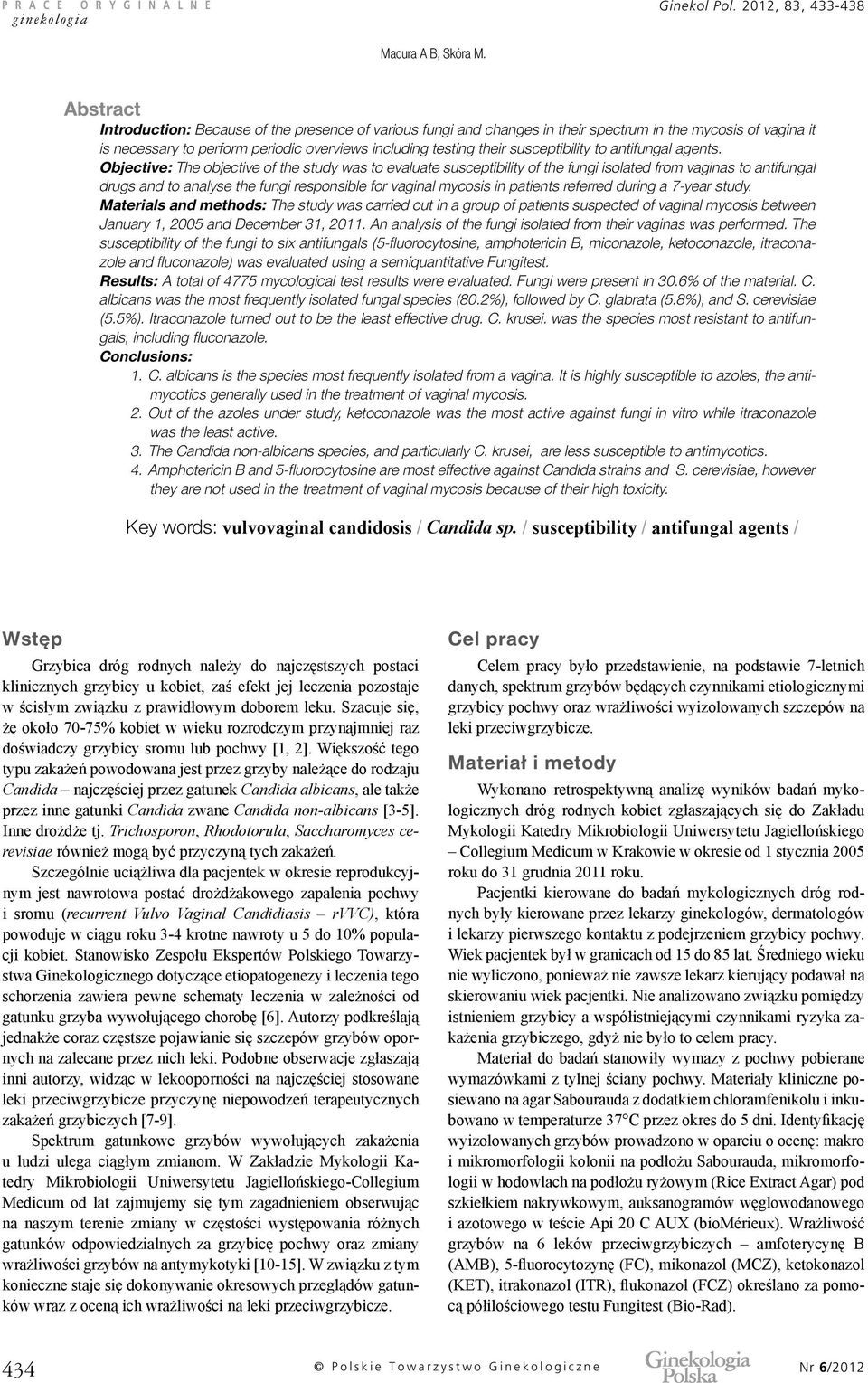 susceptibility to antifungal agents.