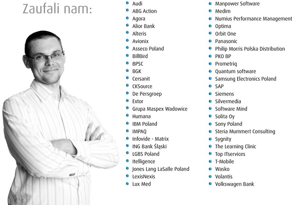 Numius Performance Management Optima Orbit One Panasonic Philip Morris Polska Distribution PKO BP Prometriq Quantum software Samsung Electronics Poland SAP