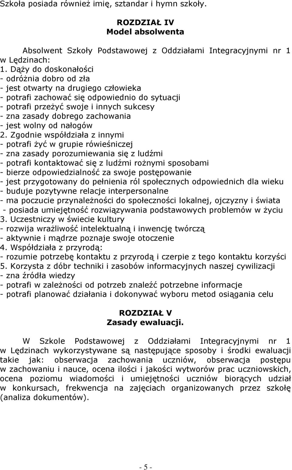 zachowania - jest wolny od nałogów 2.