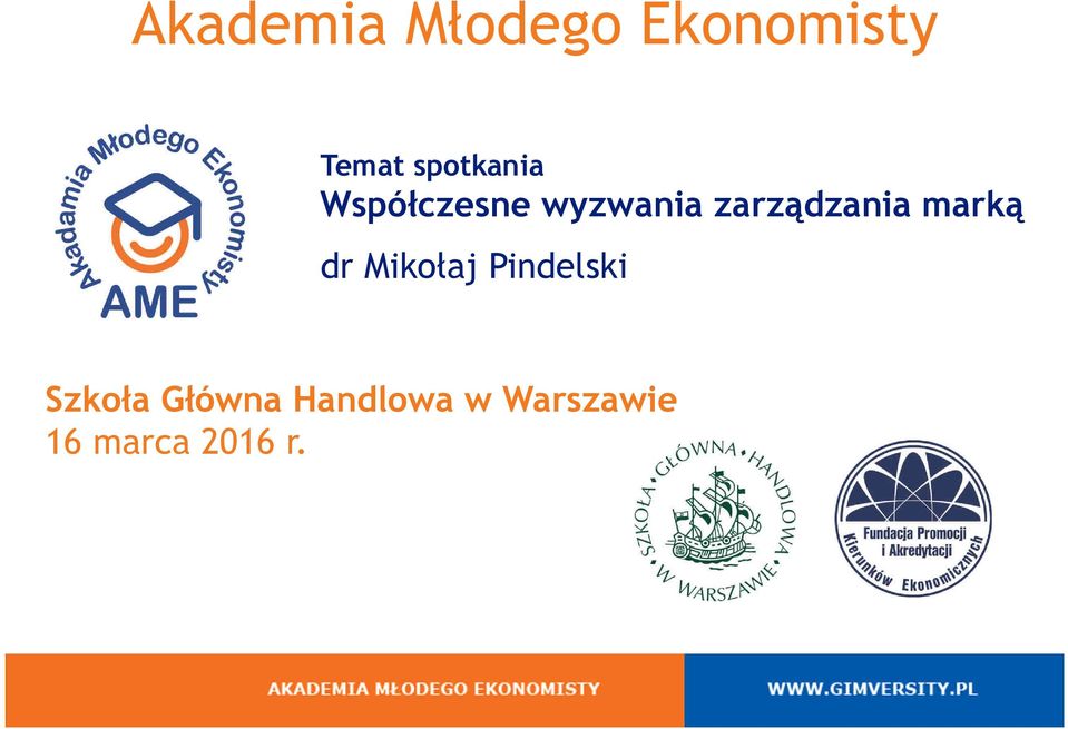 zarządzania marką dr Mikołaj Pindelski