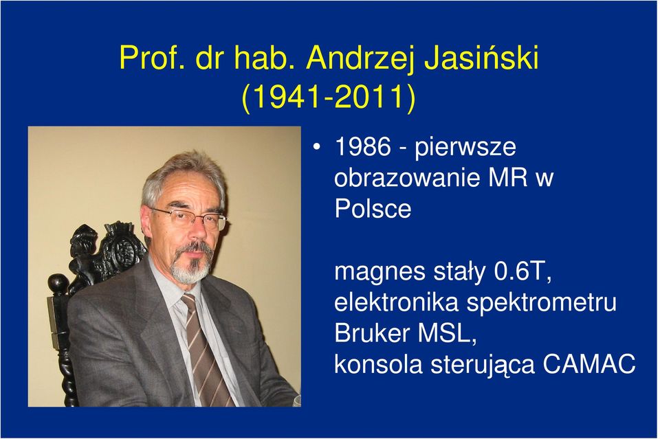 pierwsze obrazowanie MR w Polsce magnes