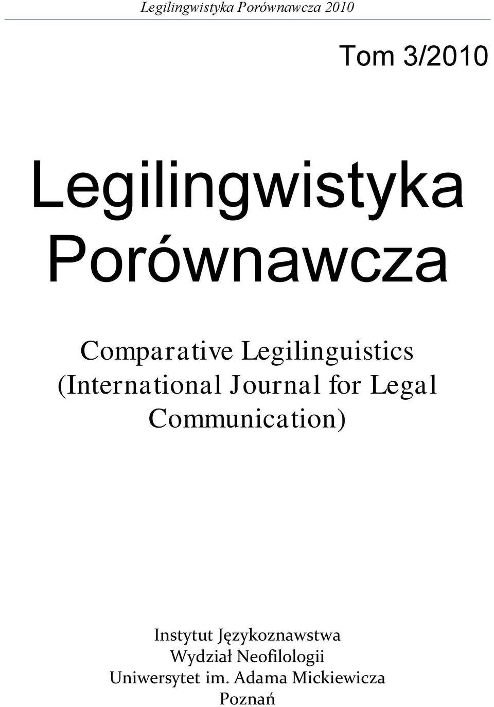 (International Journal for Legal Communication) Instytut