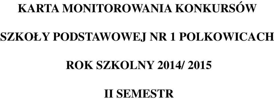 PODSTAWOWEJ NR 1