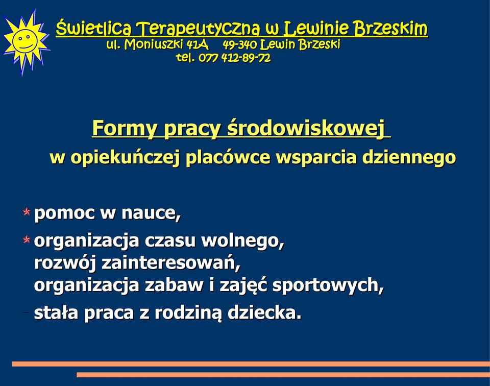 czasu wolnego, rozwój zainteresowań, organizacja