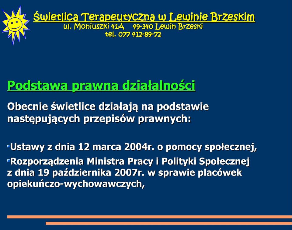 o pomocy społecznej, Rozporządzenia Ministra Pracy i Polityki