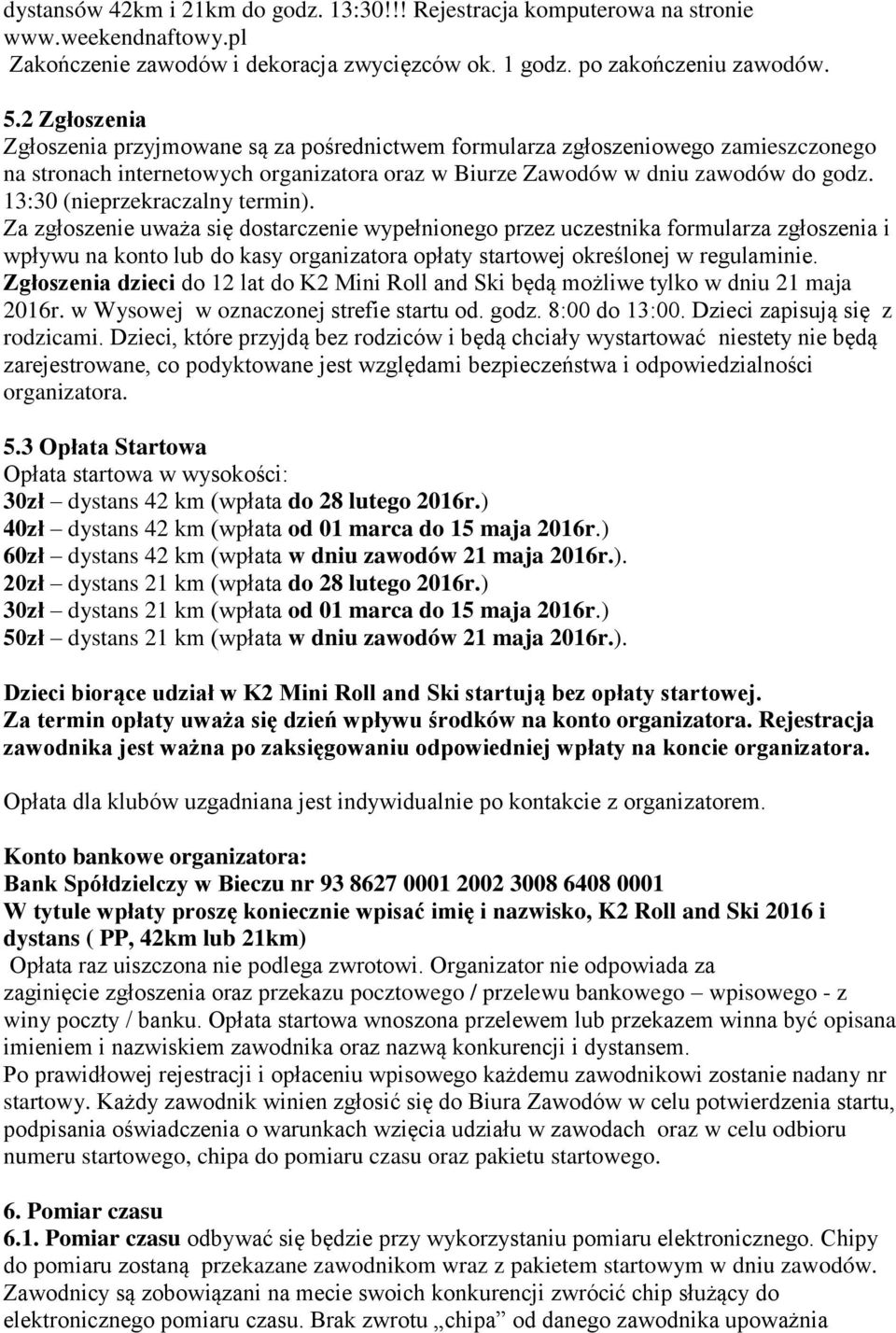 13:30 (nieprzekraczalny termin).