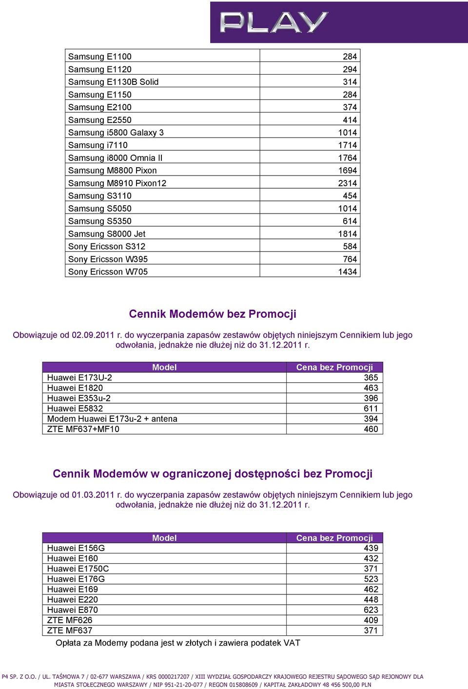 Modemów bez Promocji Obowiązuje od 02.09.2011 r.