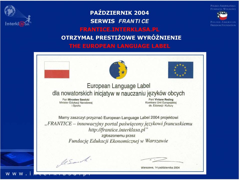 PL OTRZYMAŁ PRESTIŻOWE