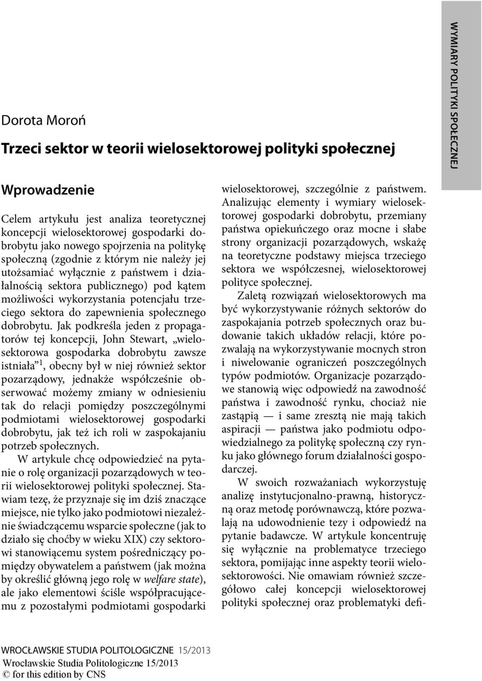 społecznego dobrobytu.