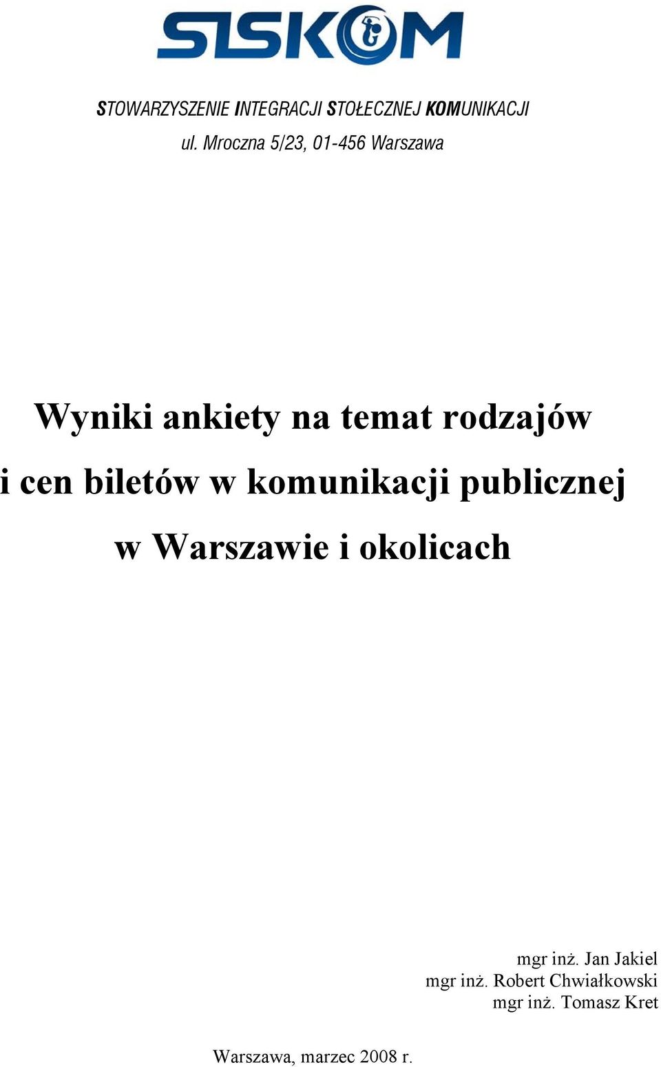 biletów w komunikacji publicznej w Warszawie i okolicach mgr inż.