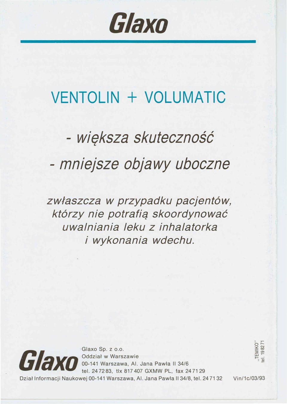 raxo tel. Glaxo Sp. z 0.0. Oddział w Warszawie 00-141 Warszawa, Al.