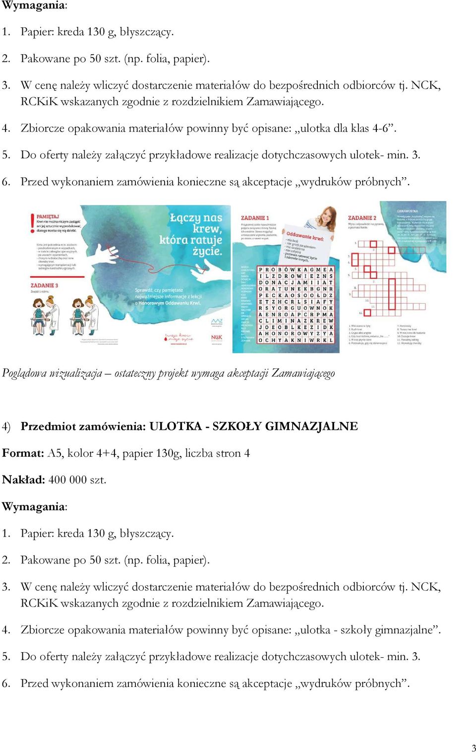 4) Przedmiot zamówienia: ULOTKA - SZKOŁY GIMNAZJALNE