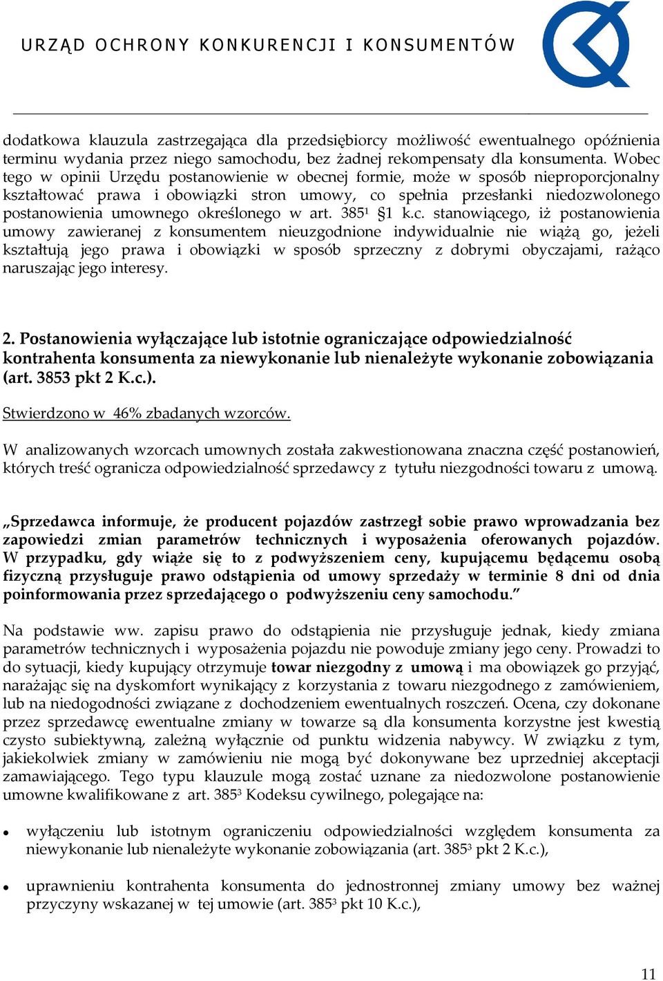 określonego w art. 385 1 1 k.c.
