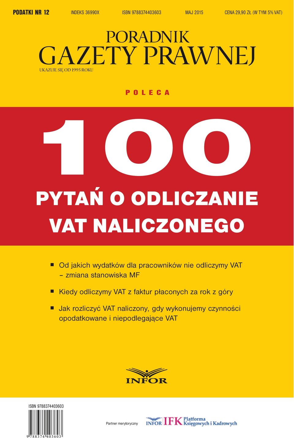 VAT zmiana stanowiska MF Kiedy odliczymy VAT z faktur płaconych za rok z góry Jak rozliczyć VAT
