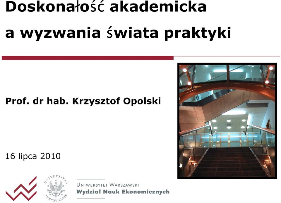 praktyki Prof. dr hab.