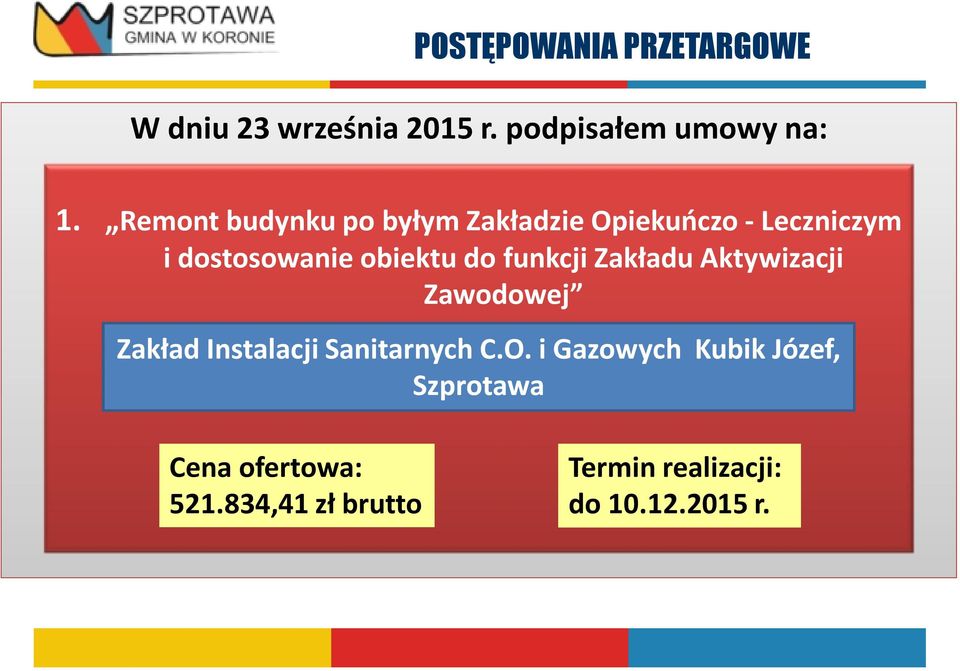 funkcji Zakładu Aktywizacji Zawodowej Zakład Instalacji Sanitarnych C.O.