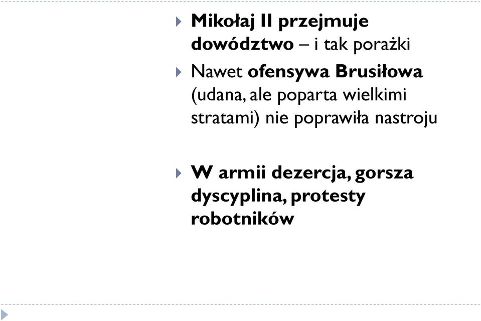 wielkimi stratami) nie poprawiła nastroju W