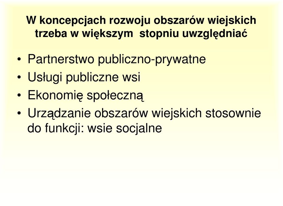publiczno-prywatne Usługi publiczne wsi Ekonomię