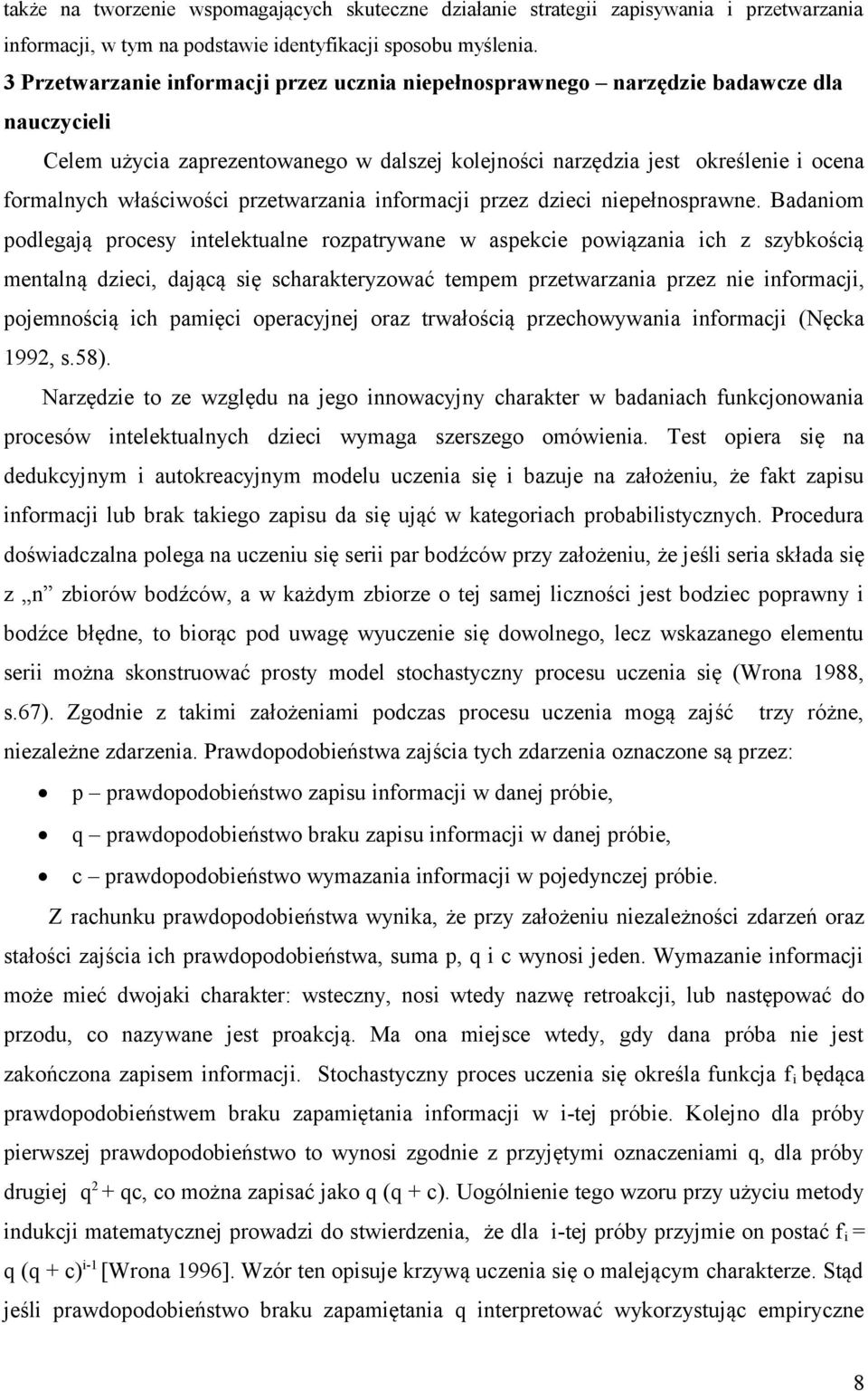 właściwości przetwarzania informacji przez dzieci niepełnosprawne.