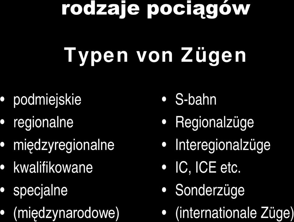 specjalne (międzynarodowe) S-bahn Regionalzüge
