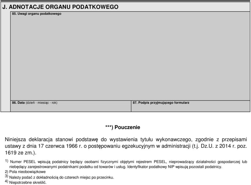 o postępowaniu egzekucyjnym w administracji (t.j. Dz.U. z 2014 r. poz. 1619 ze zm.).