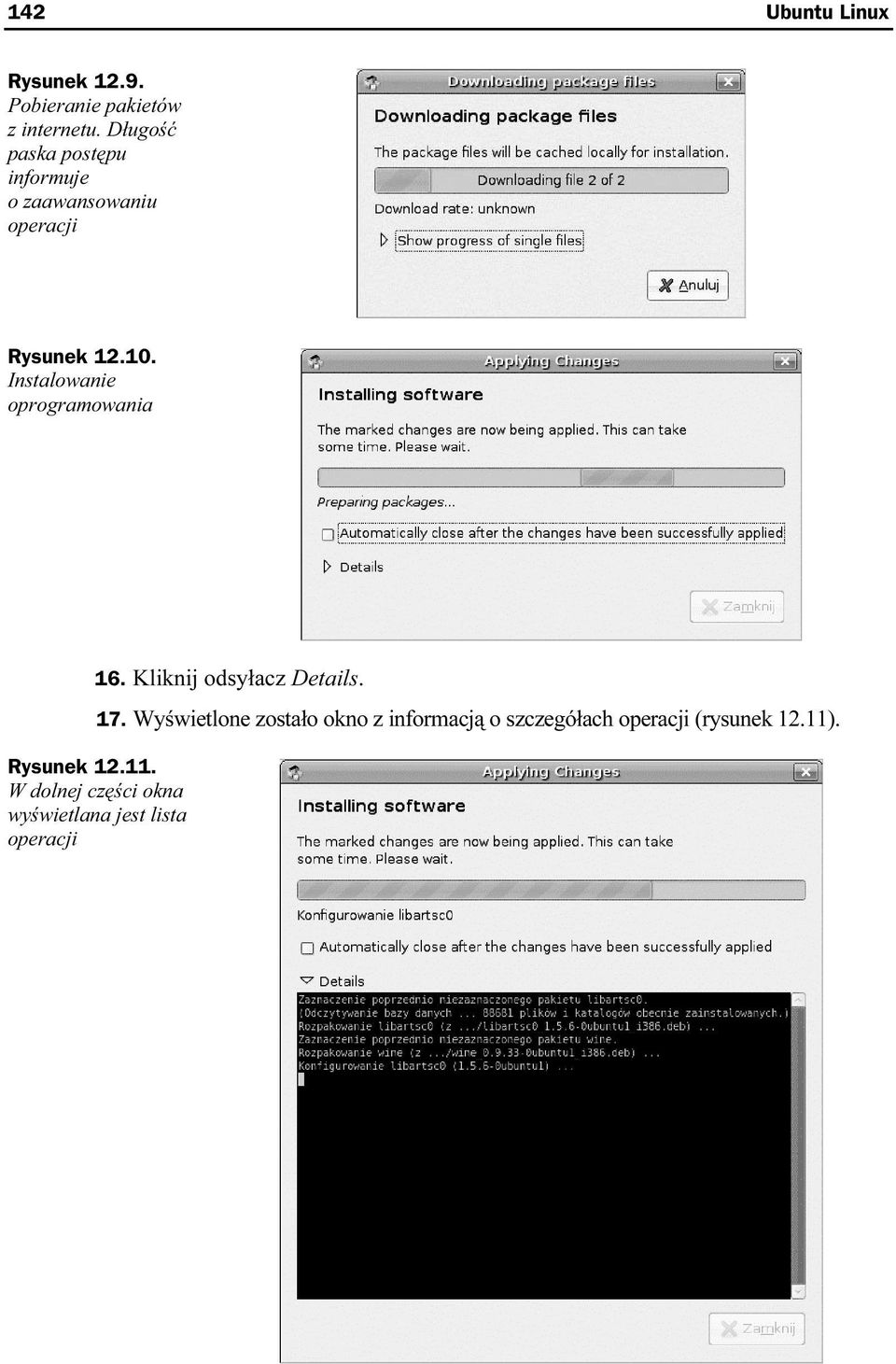 Instalowanie oprogramowania 16. Kliknij odsyłacz Details. 17.