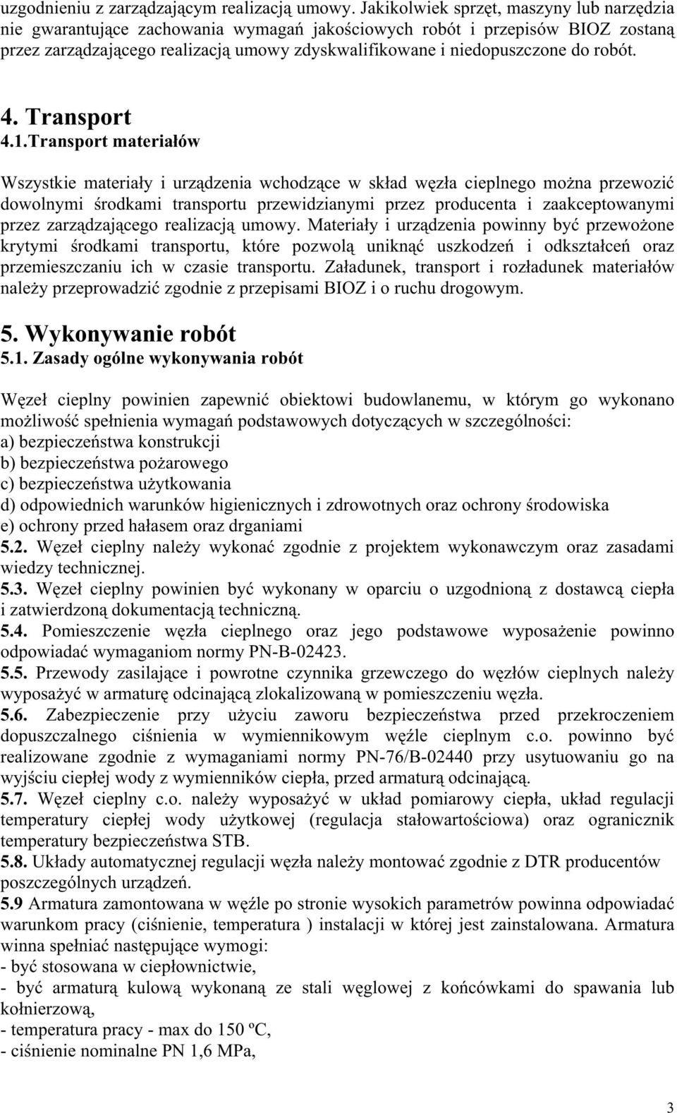 robót. 4. Transport 4.1.