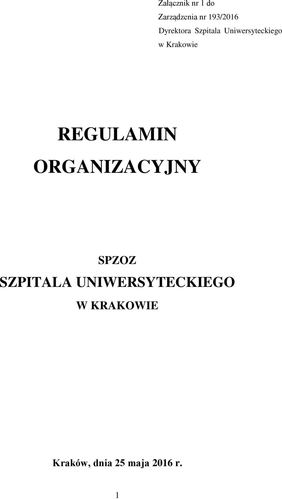 REGULAMIN ORGANIZACYJNY SPZOZ SZPITALA