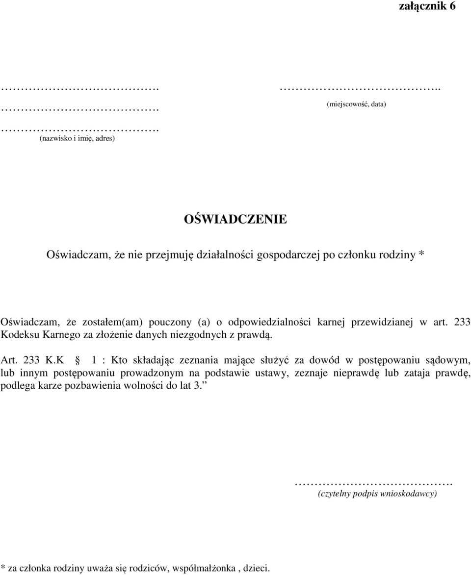 odpowiedzialności karnej przewidzianej w art. 233 Ko