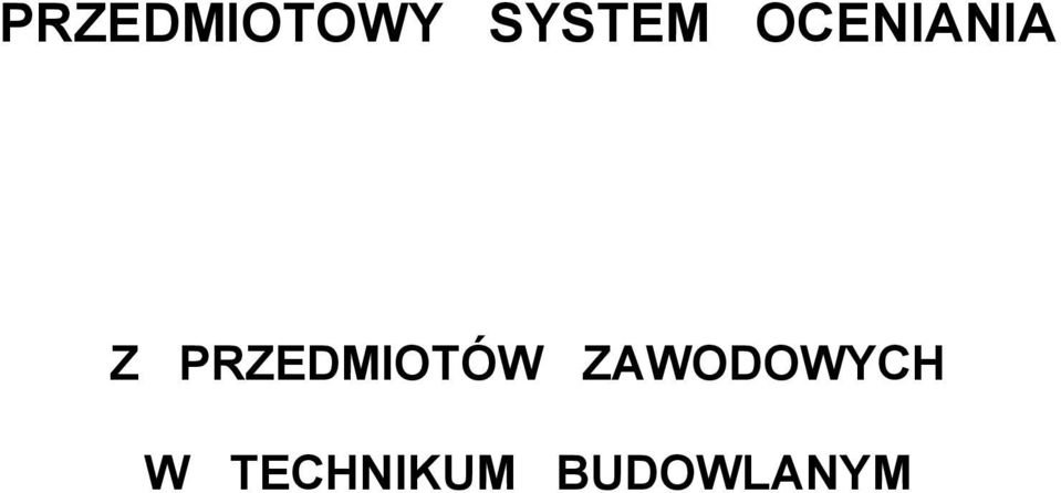 PRZEDMIOTÓW