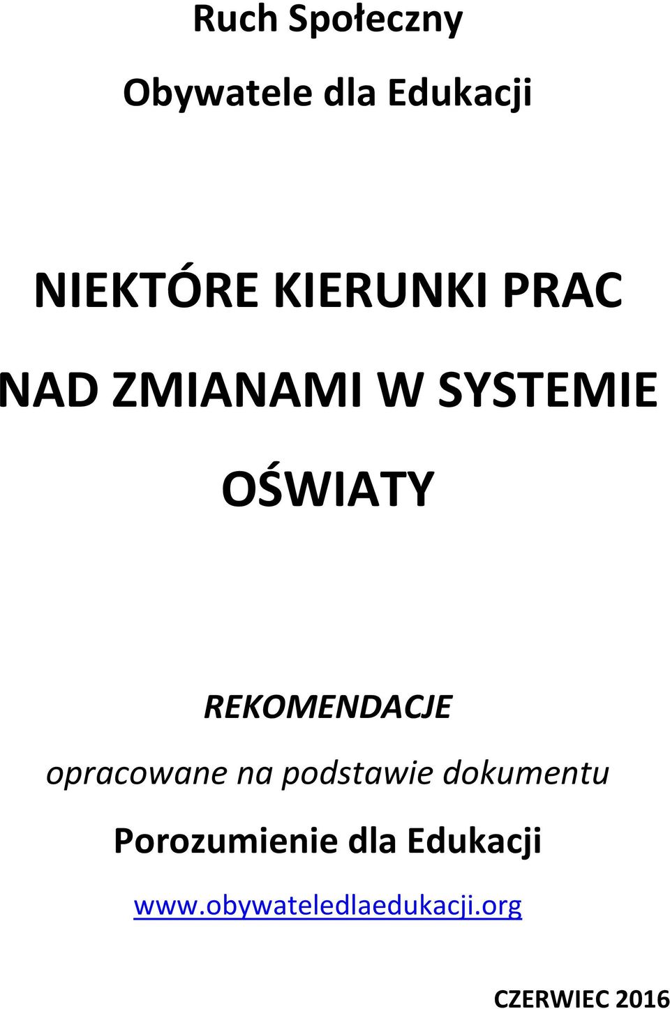 REKOMENDACJE opracowane na podstawie dokumentu