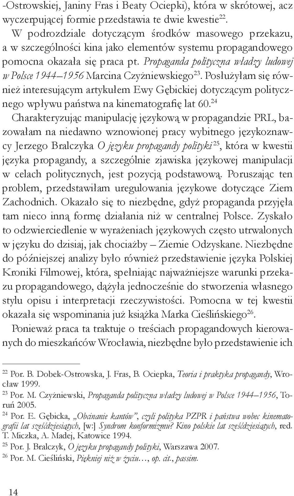 Propaganda polityczna władzy ludowej w Polsce 1944 1956 Marcina Czyżniewskiego 23.