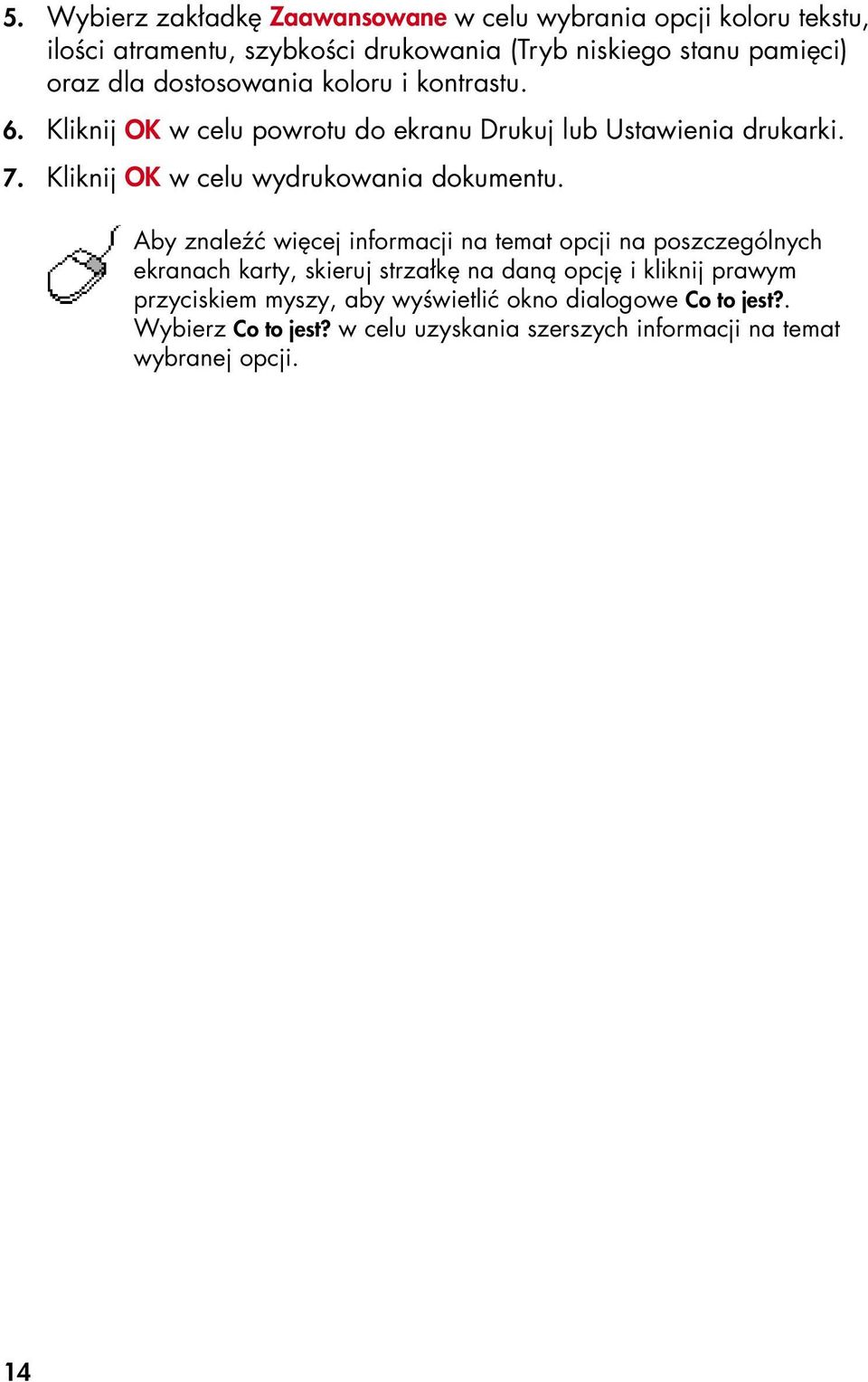 Kliknij OK w celu wydrukowania dokumentu.