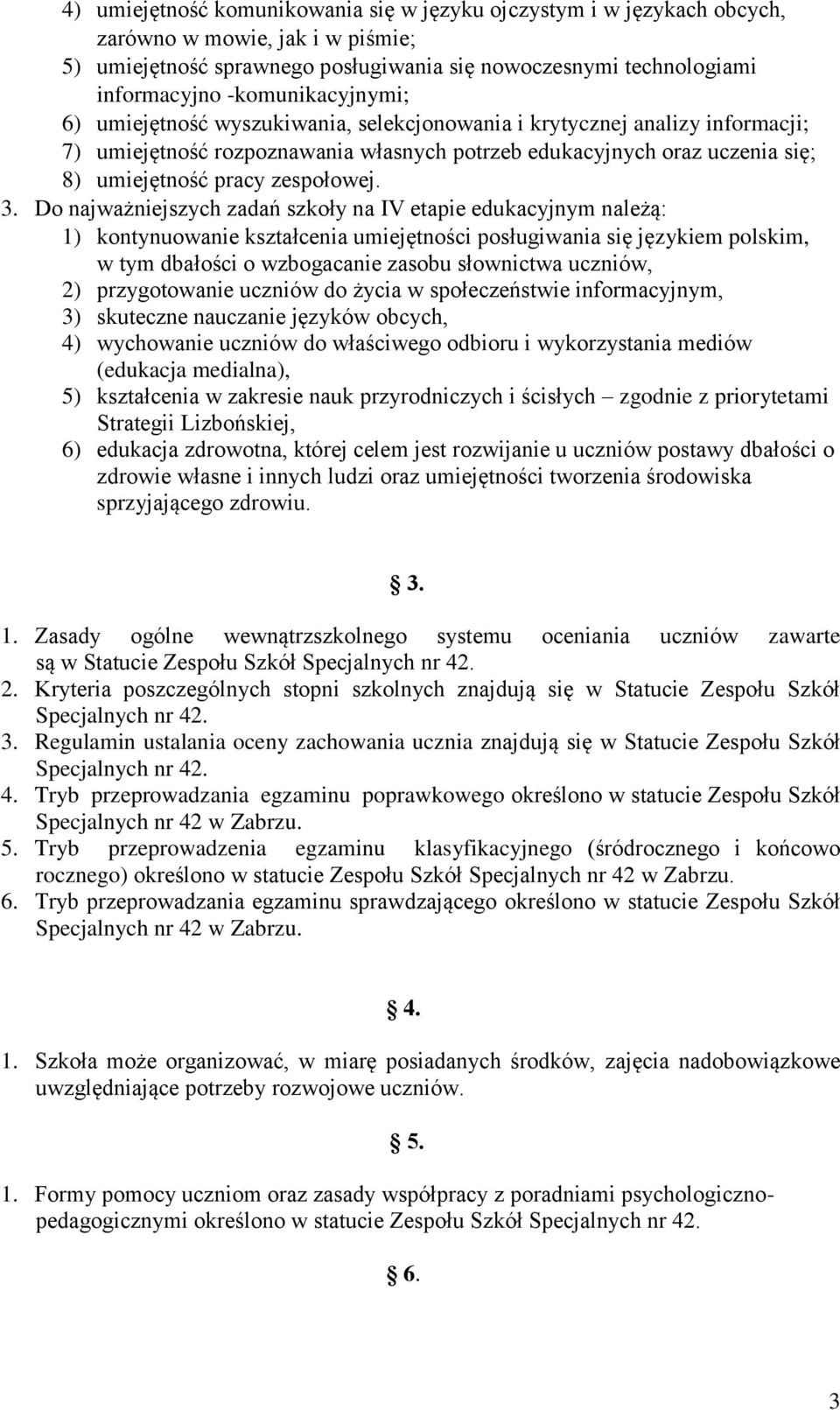 zespołowej. 3.