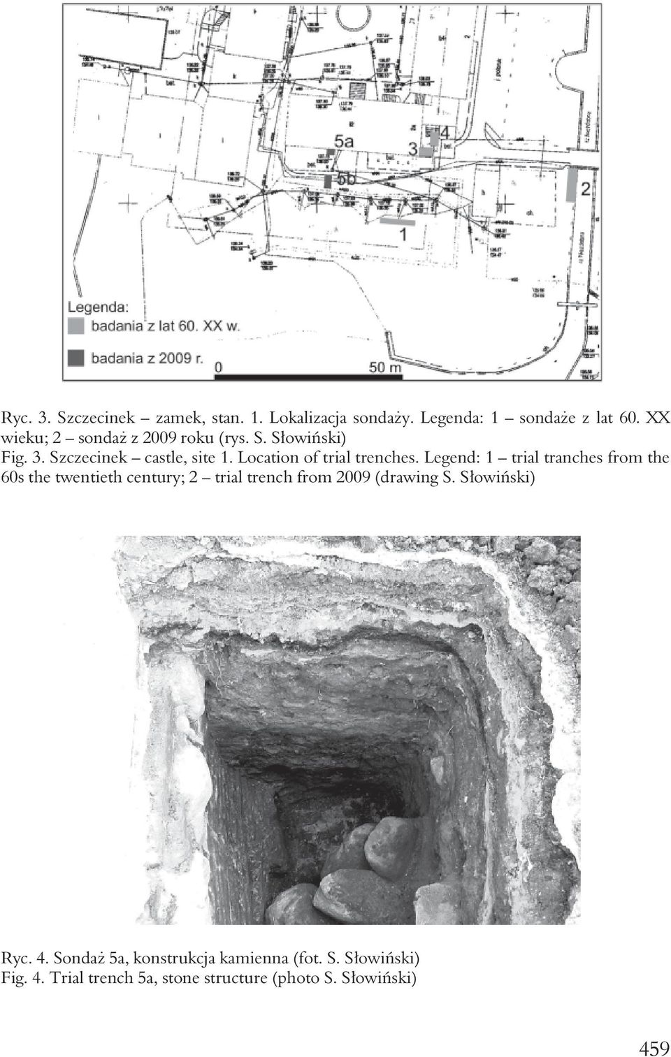 Location of trial trenches.