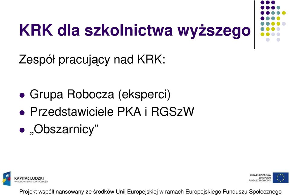 Grupa Robocza (eksperci)