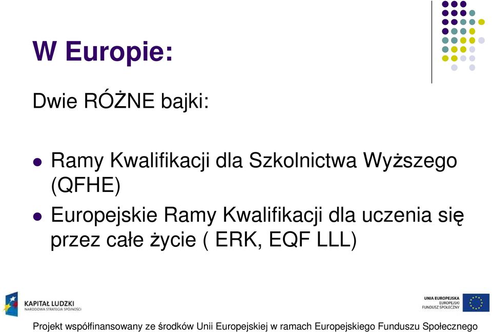 (QFHE) Europejskie Ramy Kwalifikacji