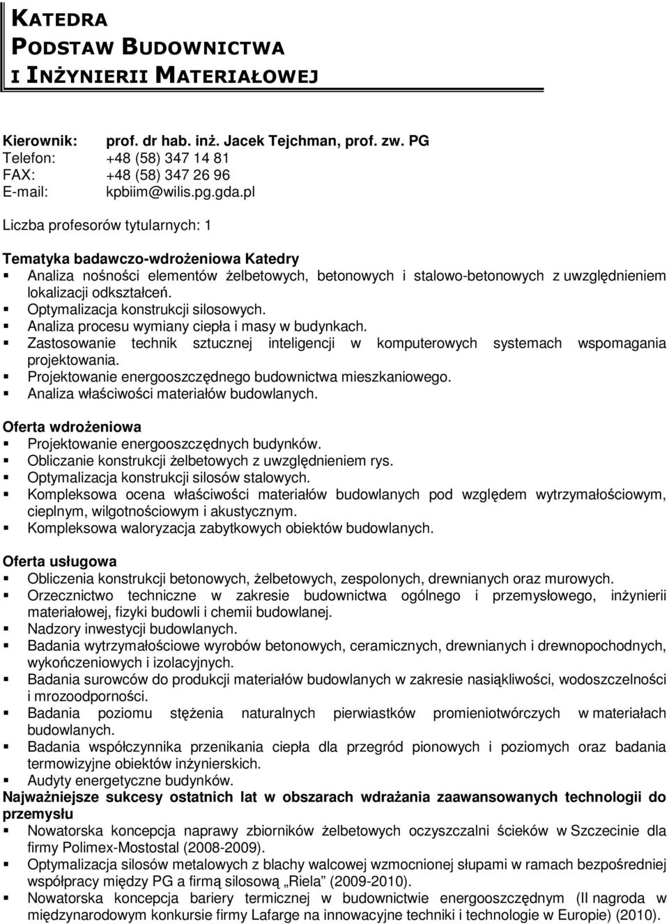 Analiza procesu wymiany ciepła i masy w budynkach. Zastosowanie technik sztucznej inteligencji w komputerowych systemach wspomagania projektowania.