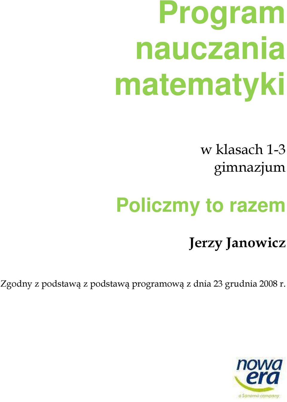 razem Jerzy Janowicz Zgodny z